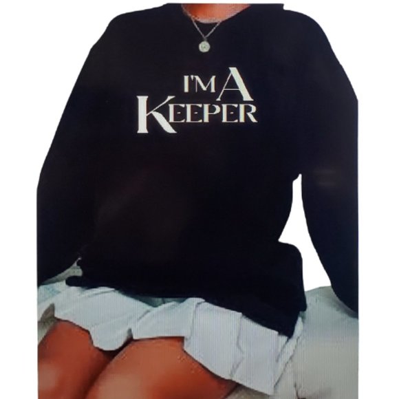 I'm A Keeper Black Sweatshirt. - Picture 2 of 3